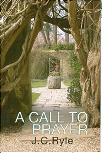 BAN BKLT A CALL TO PRAYER JC RYLE