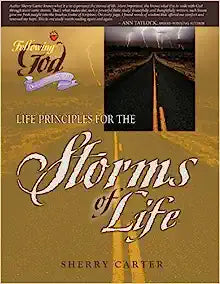 FOLLOWING GOD STORMS OF LIFE