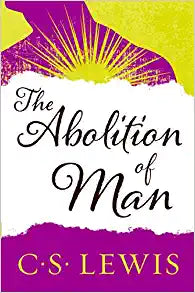 CS LEWIS THE ABOLITION OF MAN PB