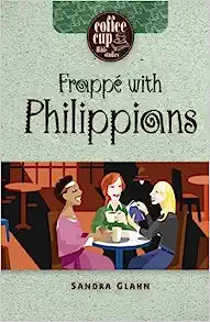 FRAPPE WITH PHILIPPIANS CCBS