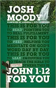 GW FOR YOU 0 JOHN 1012 FOR YOU JOSH MOODY PB