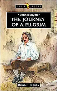 TRL BLZ JOHN BUNYAN 0 JOURNEY OF A PILGRIM