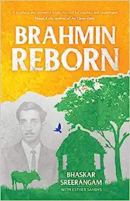 BRAHMIN REBORN BHASKAR SREERANGAM