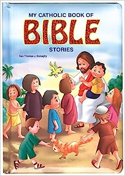 CBPC 725/97 MY CATHOLIC BOOK OF BIBLE STORIES BBK