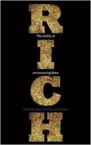 RICH THE REALITY OF ENCOUNTERING JESUS