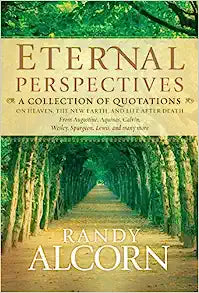 ETERNAL PERSPECTIVES A COLLECTION OF QUOTES