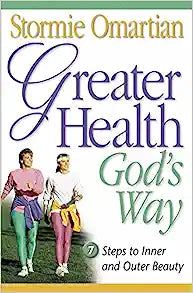 GREATER HEALTH GODS WAY