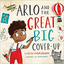 ARLO AND THE GREAT BIG COVER0UP