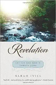 REVELATION LET ONE WHO IS THIRSTY
