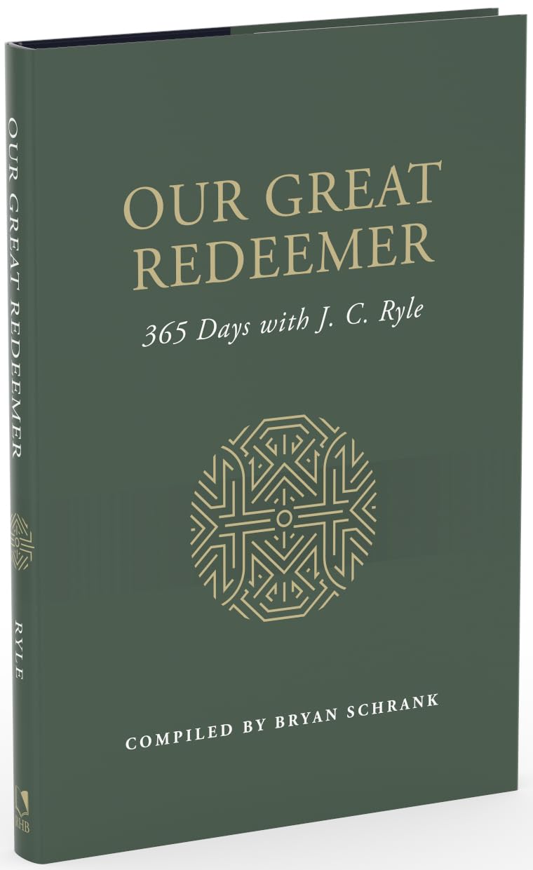 OUR GREAT REDEEMER RYLE