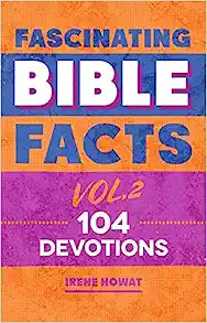 FASCINATING BIBLE FACTS VOL 2 104 DEVOTIONS