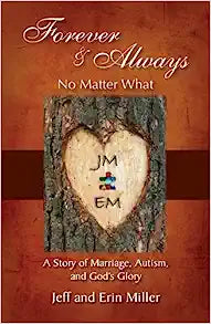 FOREVER AND ALWAYS NO MATTER WHAT AUTISM