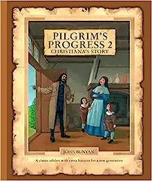 PILGRIMS PROGRESS 2 CHRISTIANAS STORY CLASSIC ED CFP