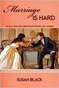 MARRIAGE IS HARD