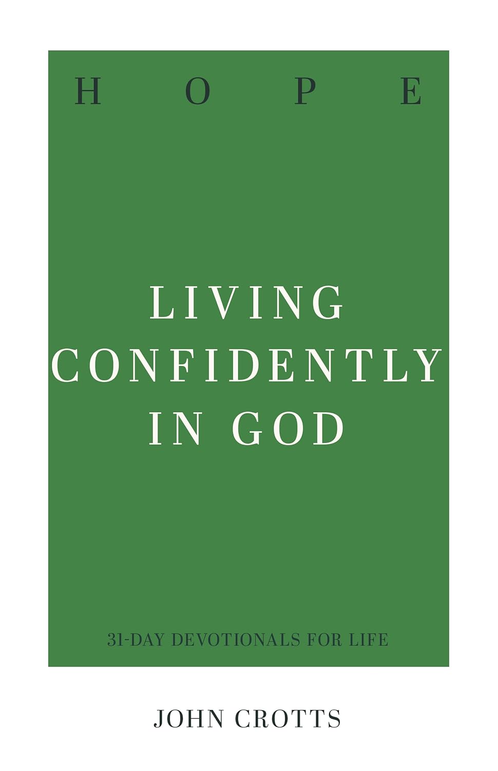31 DD HOPE LIVING CONFIDENTLY IN GOD