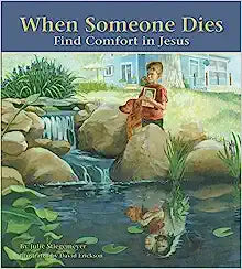 WHEN SOMEONE DIES