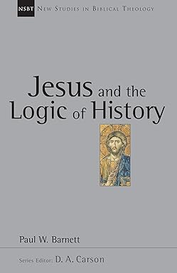 NSBT JESUS AND THE LOGIC OF HISTORY