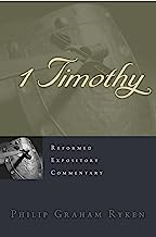 REC REFORMED EXPOSITORY COMMENTARY 1 TIMOTHY
