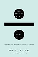 WHEN DOCTRINE DIVIDES THE PEOPLE OF GOD