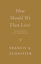 HOW SHOULD WE THEN LIVE? FR SCHAEFFER REPACKAGE 20