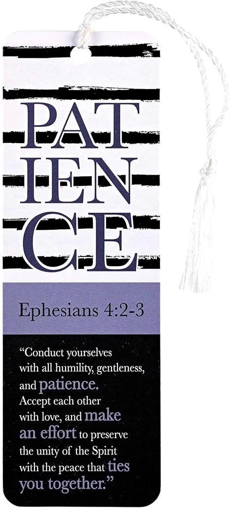 DIC BKMTL-488 TASSEL BOOKMARK PATIENCE EPHESIANS 4:2-3