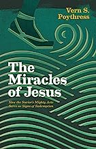 THE MIRACLES OF JESUS