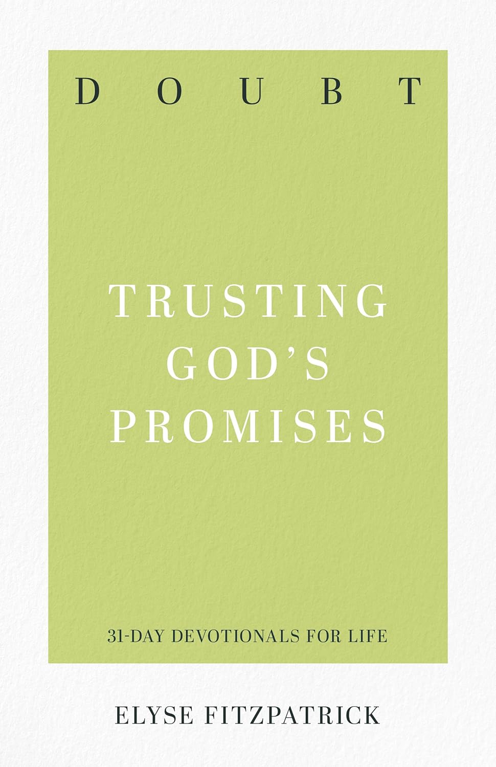 31 DD DOUBT TRUSTING GODS PROMISES