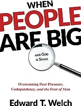 WHEN PEOPLE ARE BIG AND GOD IS SMALL 2ND ED