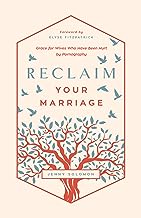 RECLAIM YOUR MARRIAGE GRACE FOR WIVES