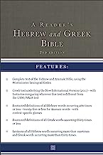 HEBREW & GREEK BIBLE A READERS ED 2ND ED 2020