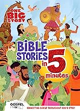 TGP ONE BIG STORY BIBLE STORIES IN 5 MINUTES