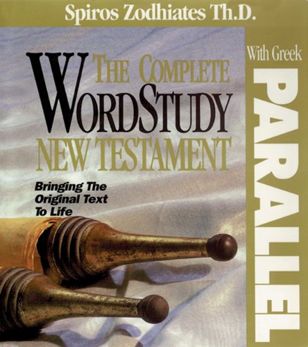 Complete Word Study NT W Greek Parallel