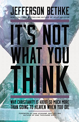 ITS NOT WHAT YOU THINK