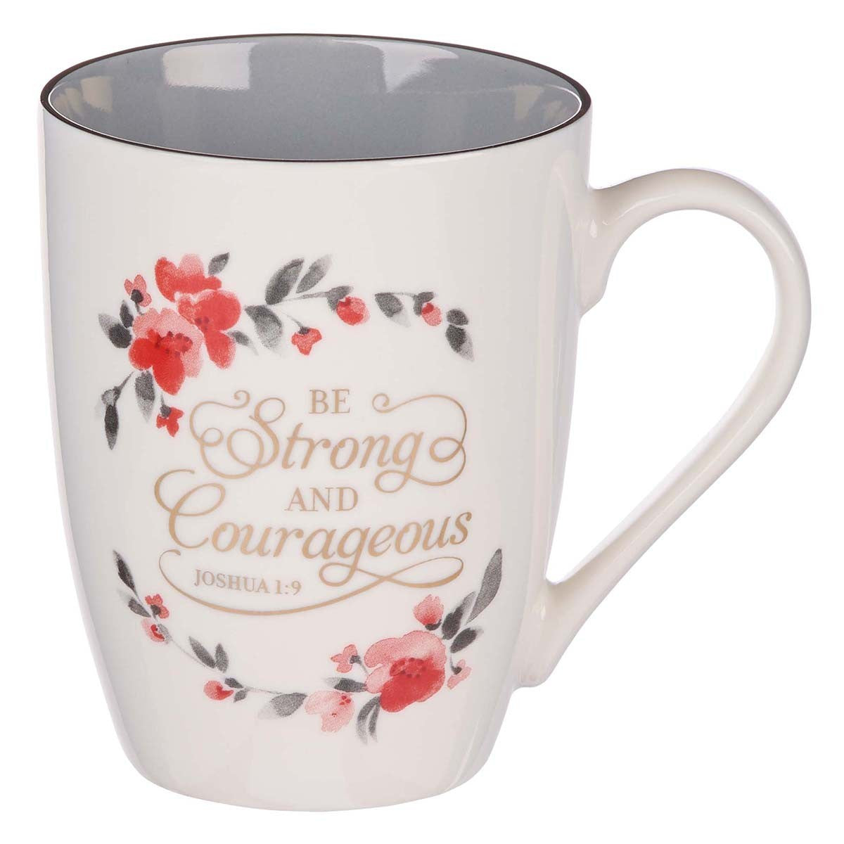 CAG MUG692 BE STRONG AND COUREGEUOS