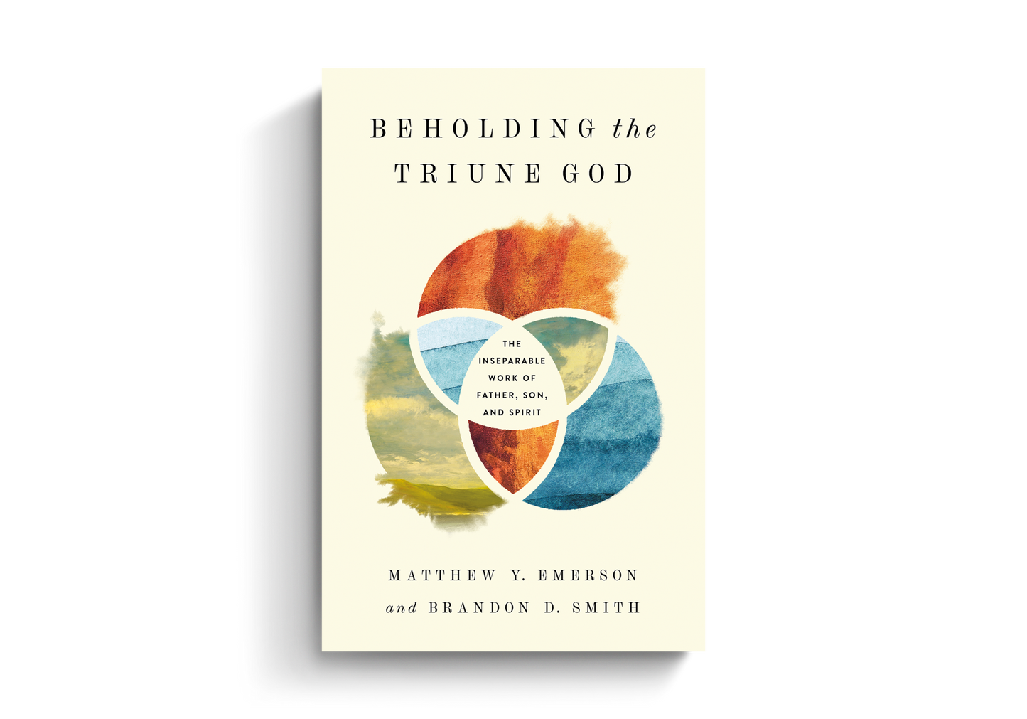 BEHOLDING THE TRIUNE GOD