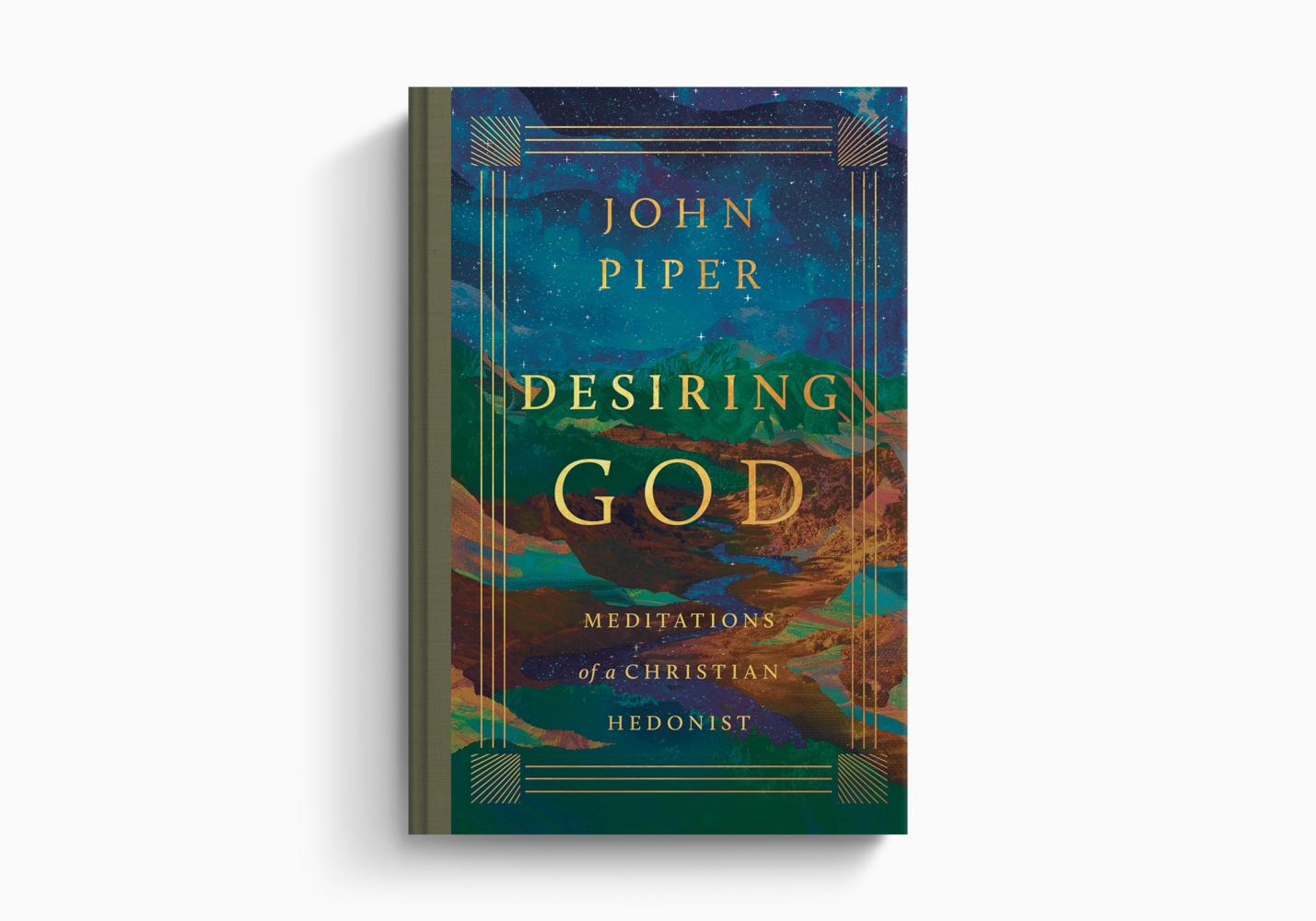 DESIRING GOD
