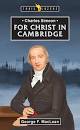 TRL BLZ CHARLES SIMEON FOR CHRIST IN CAMBRIDGE