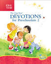 ONE0YEAR DEVOTIONS FOR PRESCHOOLERS 2