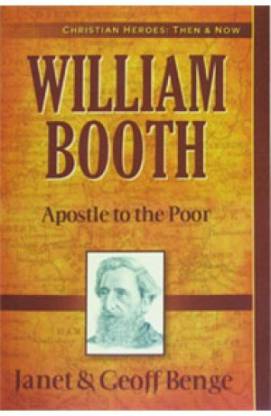 OMB CH0HERO WILLIAM BOOTH APOSTLE TO THE POOR