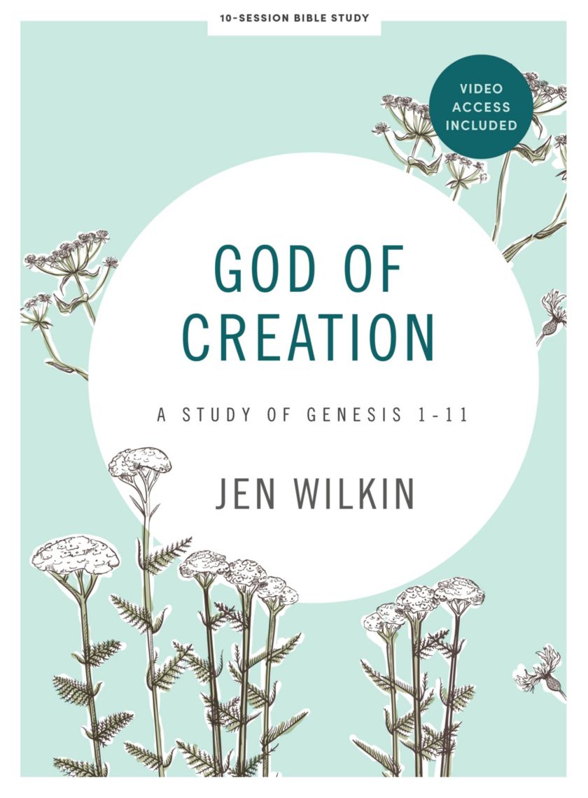 GOD OF CREATION  A STUDY OF GENESIS 1-11