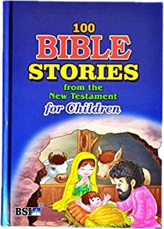 BSI 100 BIBLE STORIES FROM THE NT