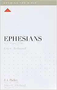 KNOWING THE BIBLE EPHESIANS 12 WKS