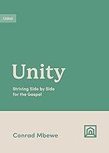 UNION UNITY STRIVING SIDE BY SIDE FOR THE GOSPEL