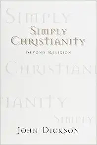 SIMPLE CHRISTIANITY MODERN GUIDE