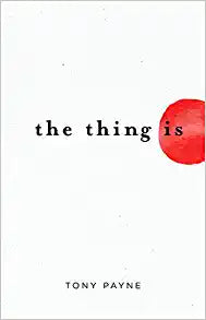 THE THING IS