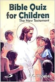 CR BIBLE QUIZ FOR CHILDREN NT