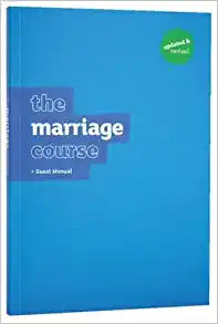MARRIAGE COURSE THE GUEST MANUAL 2009