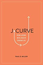 J0CURVE DYING & RISING WITH JESUS IN EVERYDAY LIFE