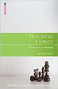 PTR TEACHING 2 KINGS FROM TEXT TO MESSAGE