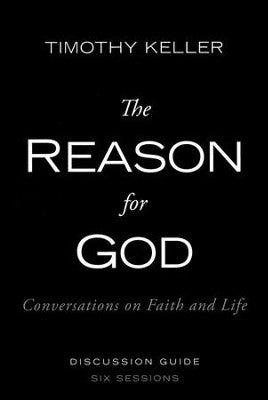 REASON FOR GOD DISCUSSION GUIDE